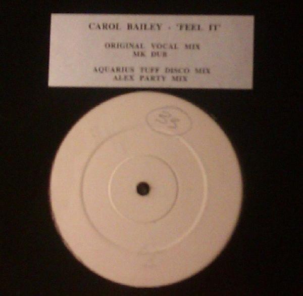 Carol Bailey - Feel It