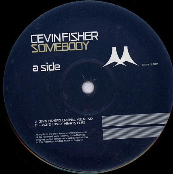 Cevin Fisher - Somebody