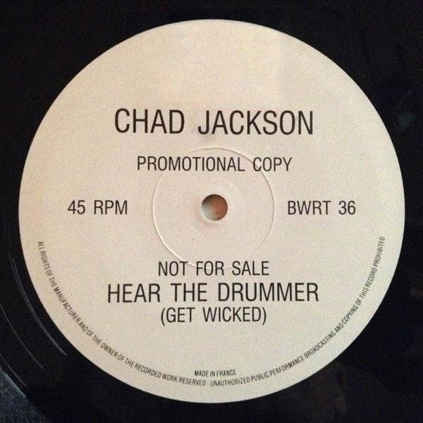 Chad Jackson - Hear The Drummer (Get Wicked)