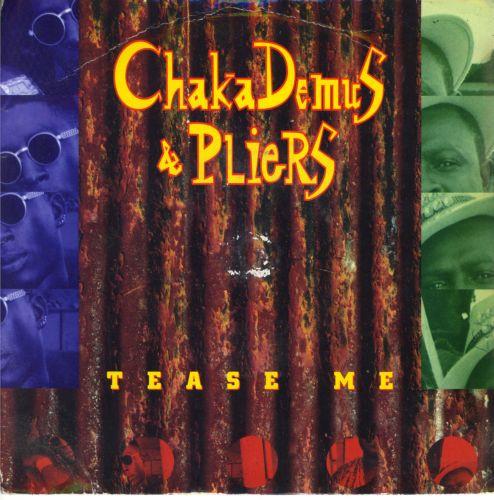 Chaka Demus & Pliers - Tease Me