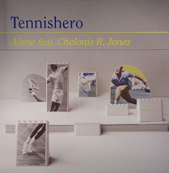 Chelonis R. Jones, Tennishero - Alone
