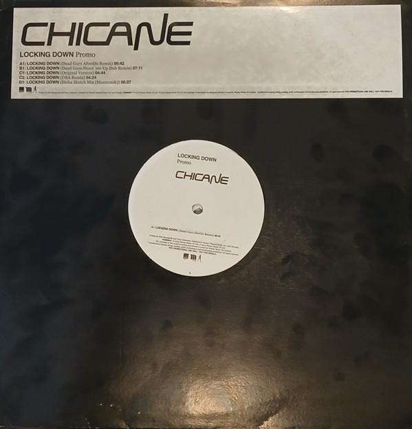 Chicane - Locking Down