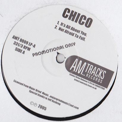 Chico (4) - It's All About You