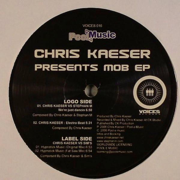 Chris Kaeser - Mob EP