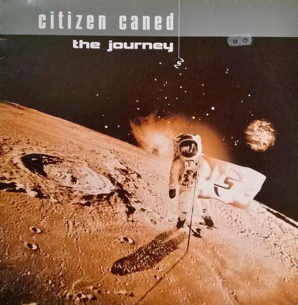 Citizen Caned - The Journey