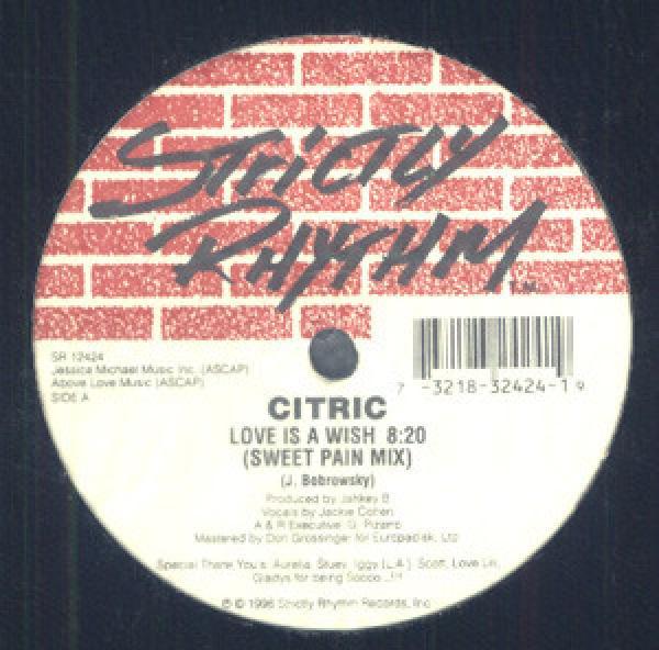 Citric - Love Is A Wish