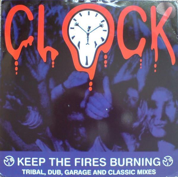 Clock - Keep The Fires Burning