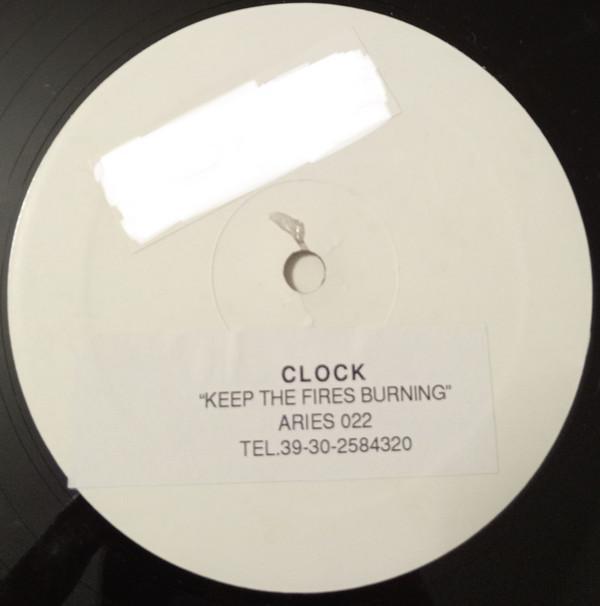 Clock - Keep The Fires Burning