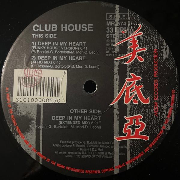 Club House - Deep In My Heart