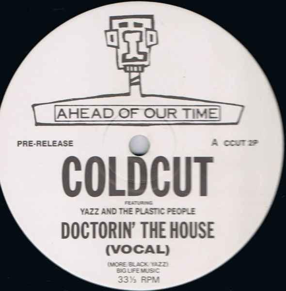 Coldcut - Doctorin' The House