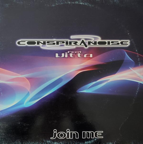 Conspiranoise - Join Me