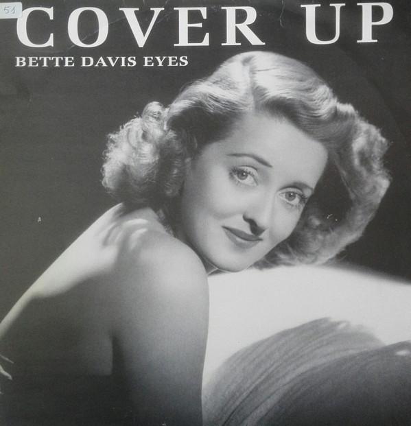 Cover Up  - Bette Davis Eyes