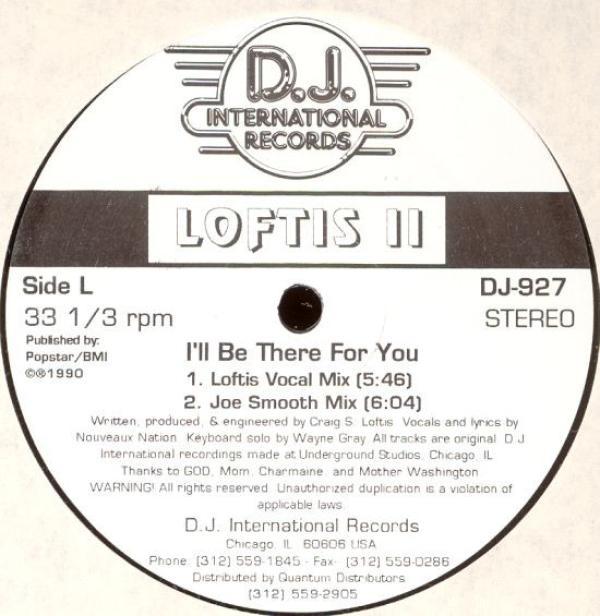 Craig S. Loftis - I'll Be There For You