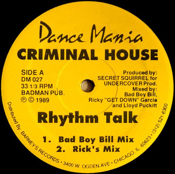 Criminal House - Rhythm Talk