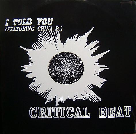 Critical Beat - I Told You