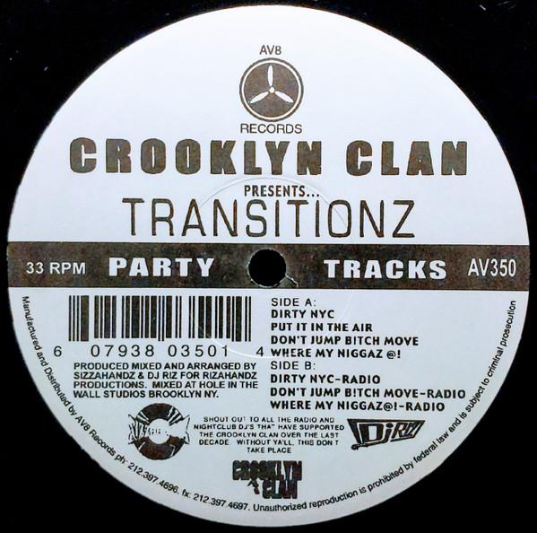 Crooklyn Clan - Transitionz