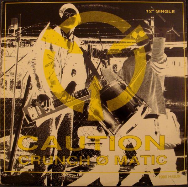 Crunch-Ø-Matic - Caution / Antiplastik