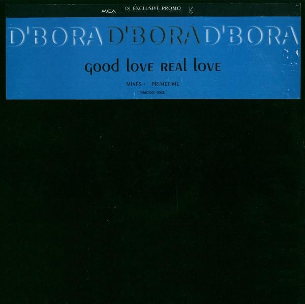 D'Bora - Good Love, Real Love (Primetime Mixes)