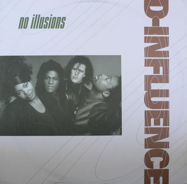 D'Influence - No Illusions