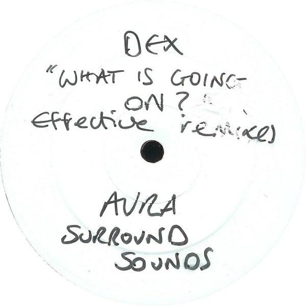 DEX - What Is Going On