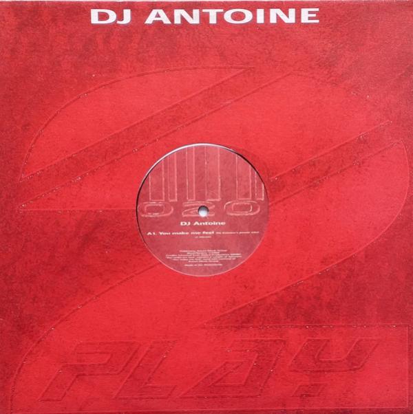 DJ Antoine - You Make Me Feel