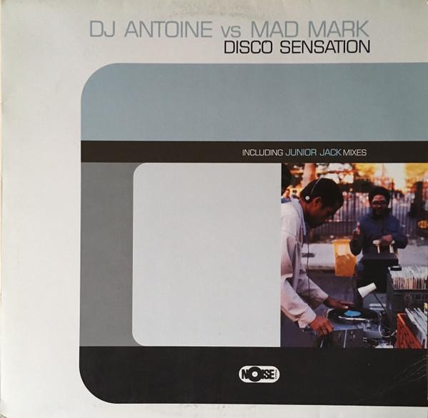 DJ Antoine vs. Mad Mark - Disco Sensation