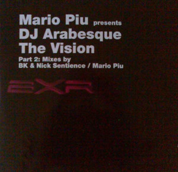 DJ Arabesque, Mario Più - The Vision (Part 2)