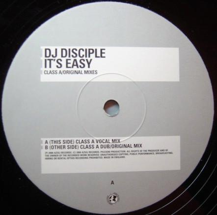 DJ Disciple - It's Easy