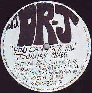 DJ Dr-J - You Can Rock Me (Journey Mixes)