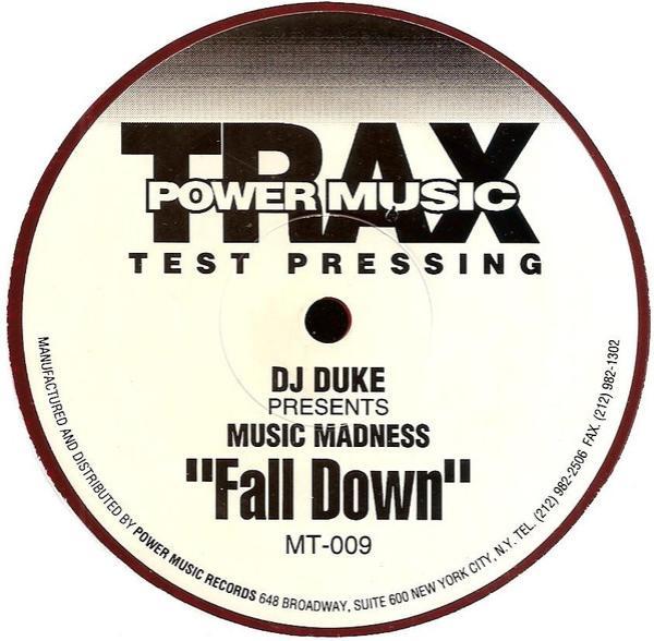 DJ Duke, Music Madness - Fall Down