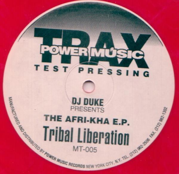 DJ Duke, Tribal Liberation - The Afri-Kha E.P.