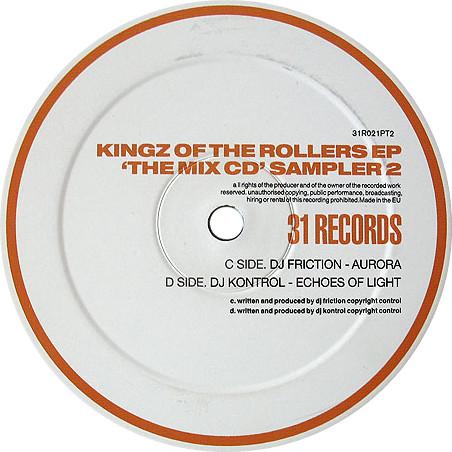 DJ Friction, DJ Kontrol - Kingz Of The Rollers EP 'The Mix CD' Sampler 2