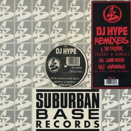 DJ Hype - The Trooper (Remixes)