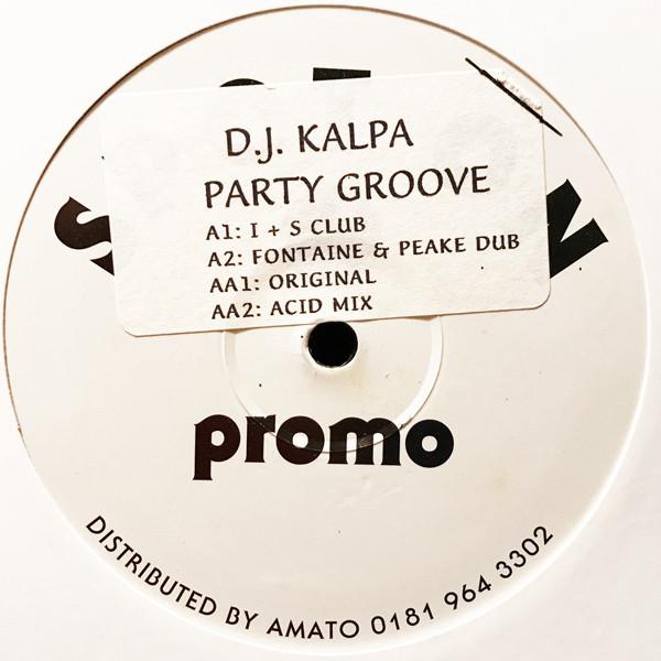 DJ Kalpa - Party Groove