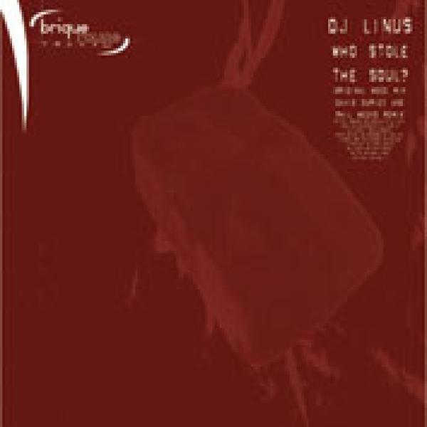 DJ Linus - Who Stole The Soul ?