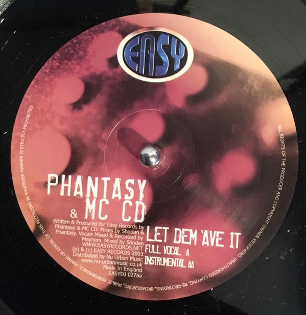 DJ Phantasy - Let Dem Ave It