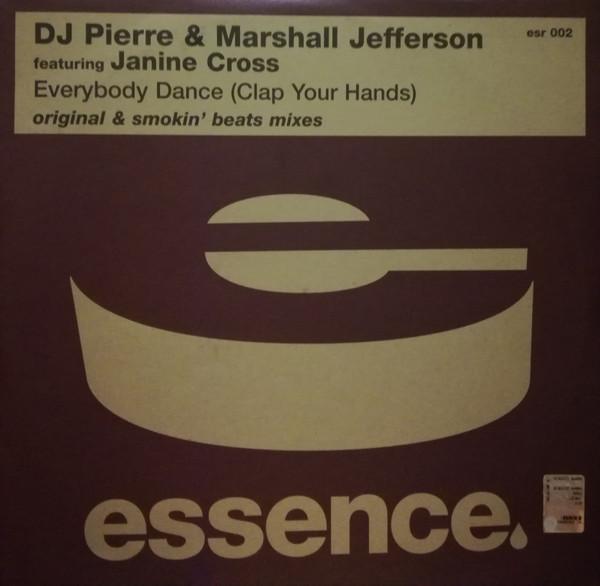 DJ Pierre, Marshall Jefferson, Janine Cross - Everybody Dance (Clap Your Hands)