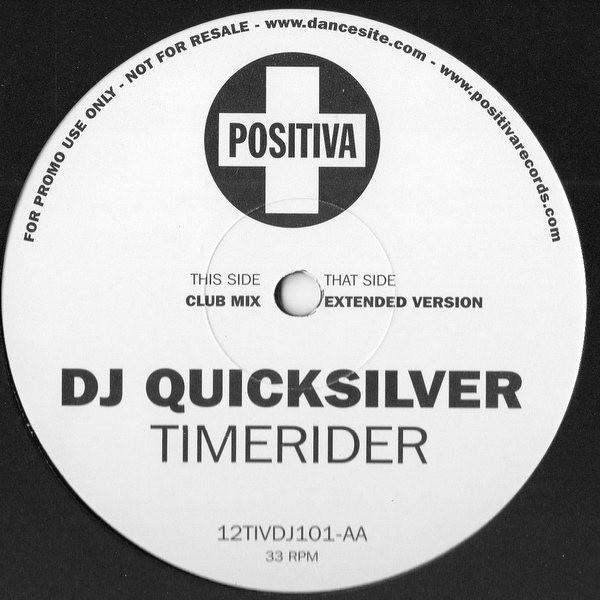 DJ Quicksilver - Timerider
