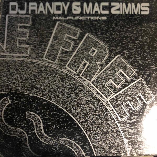DJ Randy, Mac Zimms - Malfunctions