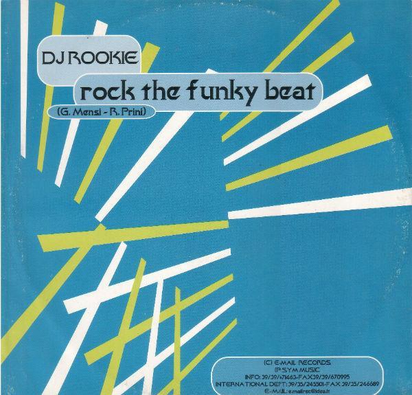DJ Rookie - Rock The Funky Beat