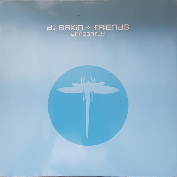 DJ Sakin & Friends - Dragonfly