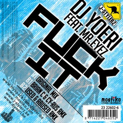 DJ Yoeri, Mr. Eyez - Fuck It