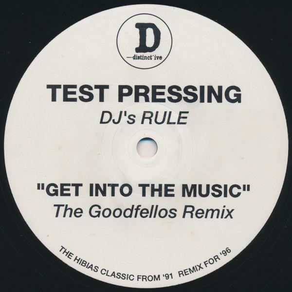 DJ's Rule - Get Into The Music