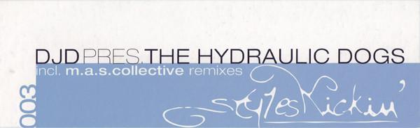DJD, The Hydraulic Dogs - Shake It For Me