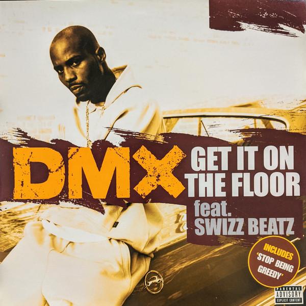 DMX - Get It On The Floor