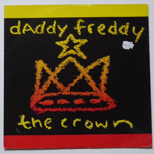 Daddy Freddy - The Crown