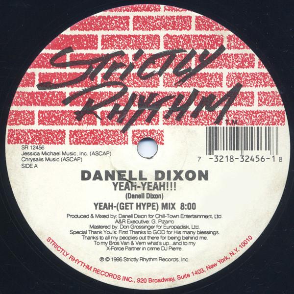 Danell Dixon - Yeah-Yeah!!!