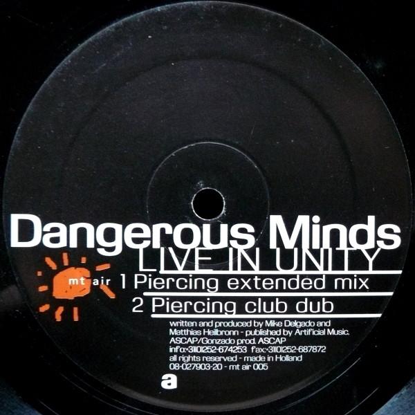 Dangerous Minds - Live In Unity