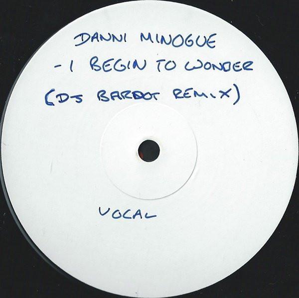 Dannii Minogue - I Begin To Wonder
