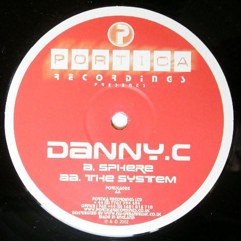 Danny C - Sphere / The System